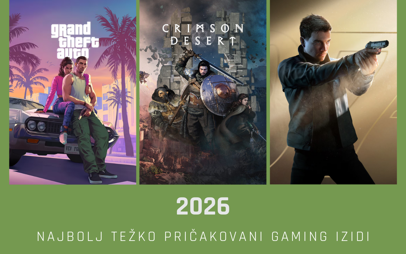 Katerih iger se najbolj veselimo v letu 2026?