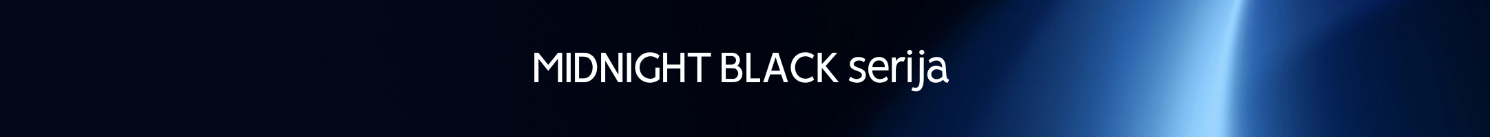 Sony Midnight Black serija