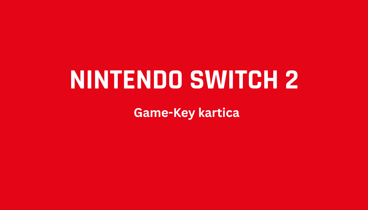 Vse kar moraš vedeti o Nintendo Switch Game Key Cards!