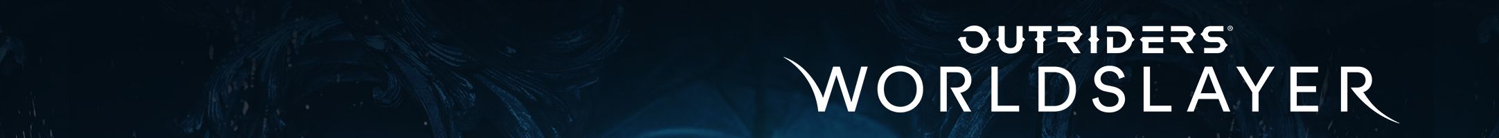 Outriders: Worldslayer