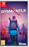 Dysmantle (SWITCH) 5055957706388