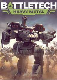 BATTLETECH - Heavy Metal 6d16f2d4-a66b-4476-bf08-22539dc0ae36