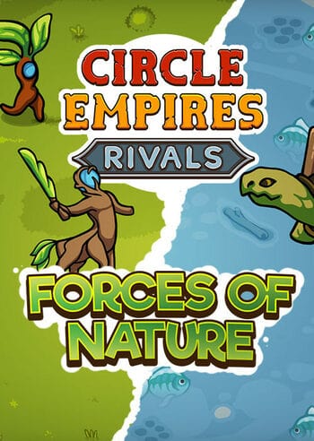 Circle Empires Rivals: Forces of Nature 7a35787d-e5a5-4831-b207-419102177fd2