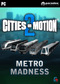 Cities in Motion 2: Metro Madness (PC) 0222de50-16ec-46b2-bc73-131e94139a62