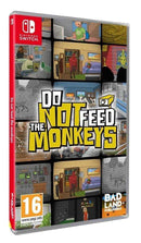 Do Not Feed The Monkeys (Nintendo Switch) 8436566142045