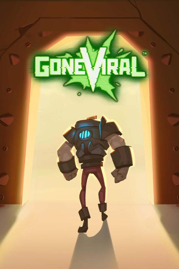 Gone Viral a82a284e-a699-408d-be95-2c753f5f1880