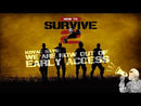 How to Survive 2