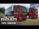 On the Road Truck Simulator (PC)