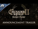 Crusader Kings II: Holy Fury