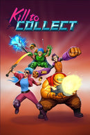 Kill to Collect 947379eb-cf61-438a-9a1a-c5158fe283ea