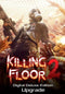 Killing Floor 2 Digital Deluxe Edition (PC) bd8b020f-5fa8-4cca-b342-e56483756e51