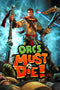 Orcs Must Die! (PC) 941bbca3-2dad-4b39-bbc4-472b9dc5123b