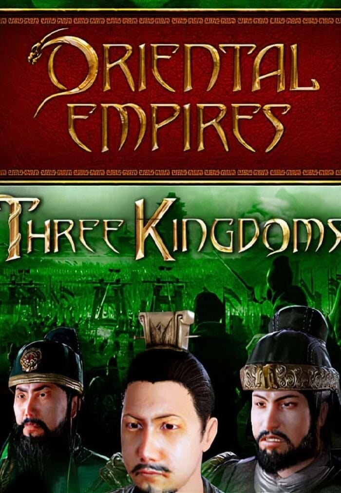ORIENTAL EMPIRES: THREE KINGDOMS a3077b85-a8bf-46d7-a6a7-96eb4364b449