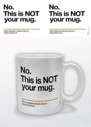 Pyramid NOT YOUR MUG skodelica 5050574222310