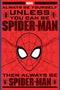 Pyramid SPIDER-MAN (ALWAYS BE YOURSELF) MAXI plakat 5050574342162